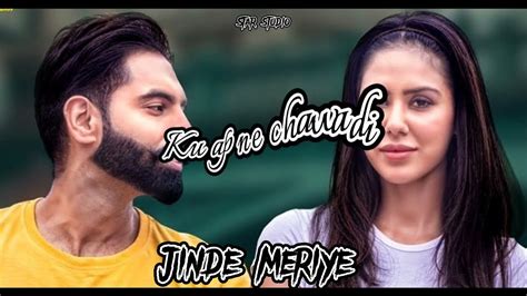 Jinde meriye || Parmish verma new sad song || - YouTube