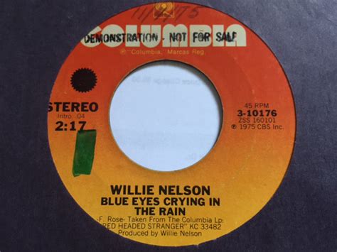 Willie Nelson - Blue Eyes Crying In The Rain / Bandera (1975, Vinyl) | Discogs