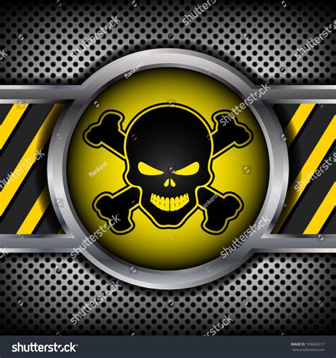 Danger Sign With A Skull On A Metal Background Stock Vector ...