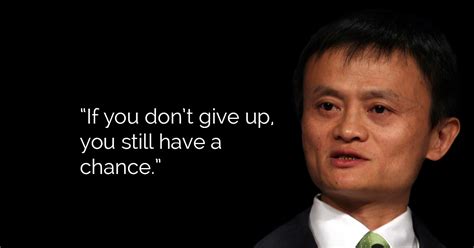 35 Inspiring Jack Ma Quotes About Success, Entrepreneurship & Life