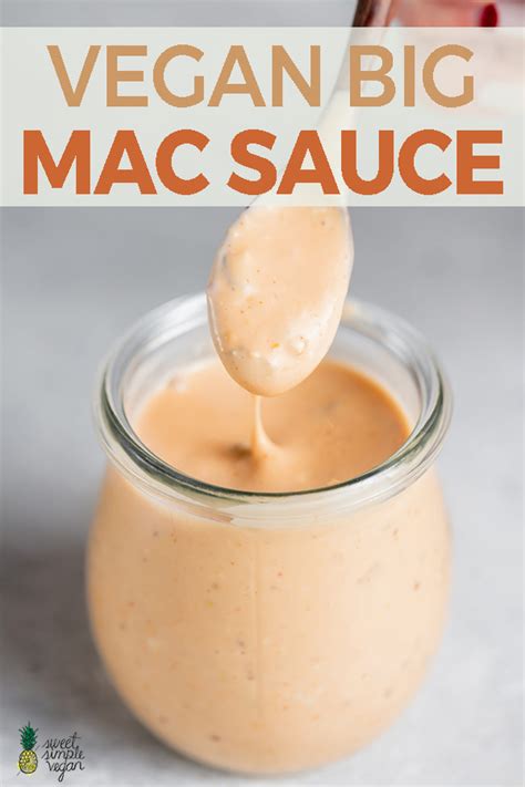 Vegan Big Mac Sauce (aka Special Sauce) - Sweet Simple Vegan | Recipe | Whole food recipes ...