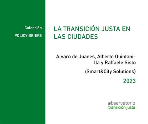 Cuarto Policy Brief por Álvaro de Juanes, Alberto Quintani-lla y Raffaele Sisto - Observatorio ...