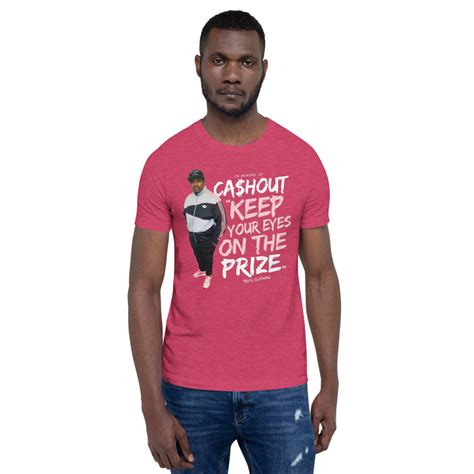 Keep Your Eyes on The Prize – Unisex T-Shirt – Ink Wet Shirts