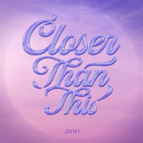 ‎Closer Than This - Single - 지민의 앨범 - Apple Music