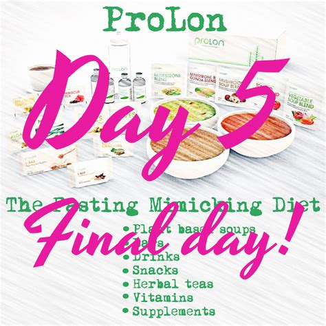 ProLon® Fasting Mimicking Diet – DAY 5 Final Day – Unfading Beauty