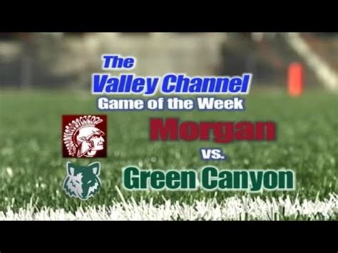 Morgan High School at Green Canyon High School football game 9-2-22 ...