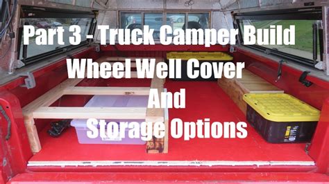 Part 3 - Wheel well cover and storage options - YouTube