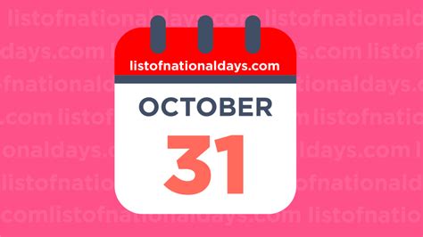 OCTOBER 31st - List Of National Days