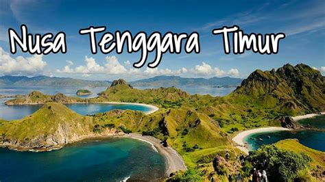 Destinasi Wisata Nusa Tenggara Timur | Situs Berita Menarik Dan Terkini Sekarang Ini