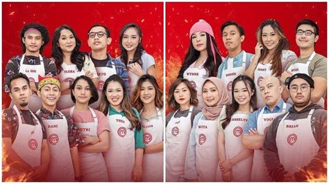 DAFTAR 17 Peserta MasterChef Indonesia yang Tampil Hari Ini 12 Juni ...