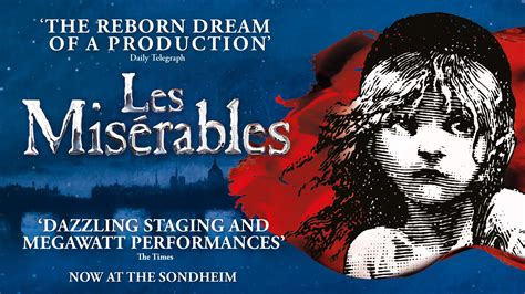 Les Misérables - London - Sondheim Theatre