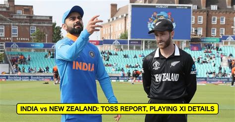 T20 World Cup 2021, Match 28: India vs New Zealand – Toss Report