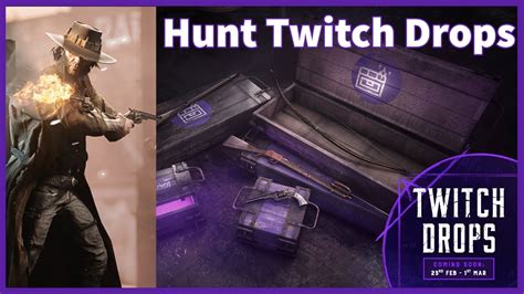 Hunt: Showdown Twitch Drops [ALL YOU NEED TO KNOW] - YouTube