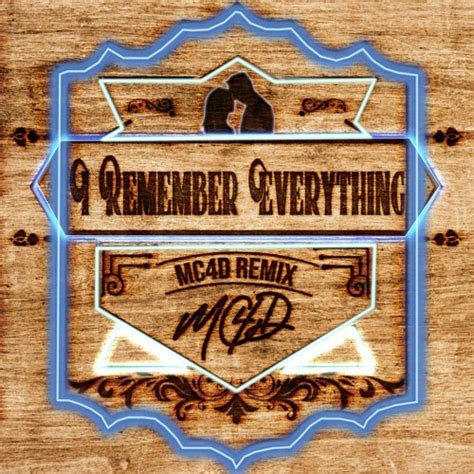 Stream Zach Bryan - I Remember Everything (MC4D Remix) by MC4D | Listen online for free on ...