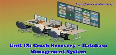 Unit IX: Crash Recovery | BCA 4th Semester Database Management System (DBMS) Notes Pdf