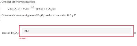 Solved Consider the following reaction. 2Fe2O3( s)+3C(s) | Chegg.com