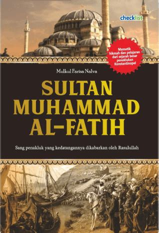 Biografi Muhammad Al Fatih – Ilustrasi