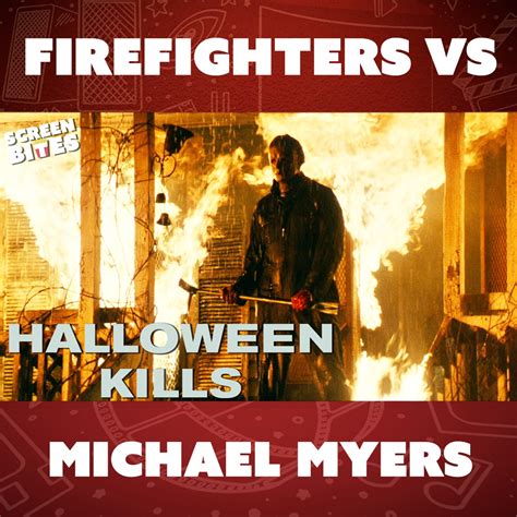 Firefighters VS Michael Myers | Halloween Kills (2021) | Screen Bites | After escaping from ...