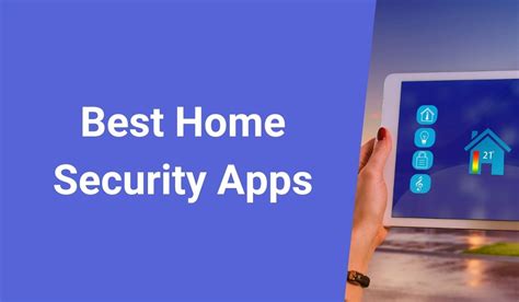 Best Home Security Apps You Can Download