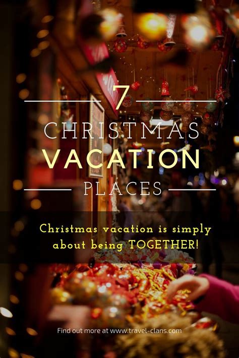 7 Best Christmas Vacations for Families in 2019 | Best christmas vacations, Christmas vacation ...