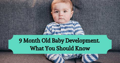 9 Month Old Baby Development. What You Should Know - Parents Mode