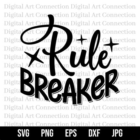 Rule Breaker SVG, Rule Breakers SVG, Breaking the Rules Svg, Rebel Svg ...