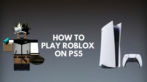 Is Roblox Available on PS5? [Latest Updates 2024]