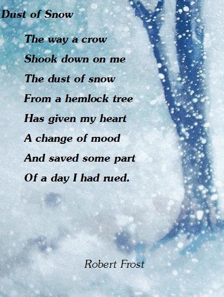 Dust of Snow-Robert Frost | Winter poems, Poems, Winter quotes