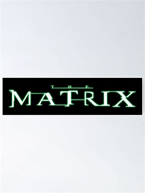 "The Matrix Logo" Poster by TheDreadfulZero | Redbubble