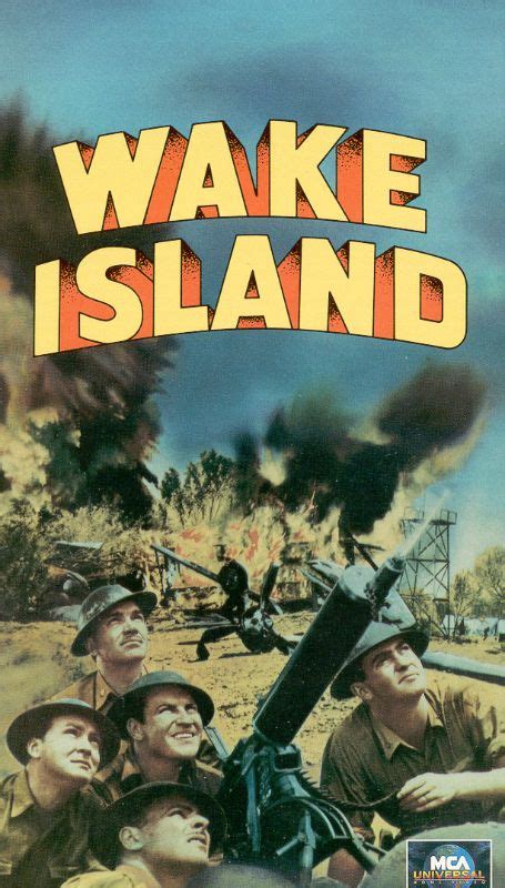 Wake Island (1942) - John Farrow | Synopsis, Characteristics, Moods, Themes and Related | AllMovie