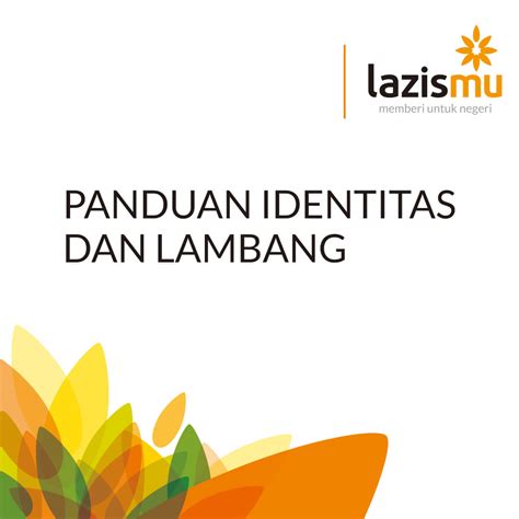 Panduan Identitas dan Lambang Lazismu - Lazismu D.I. Yogyakarta