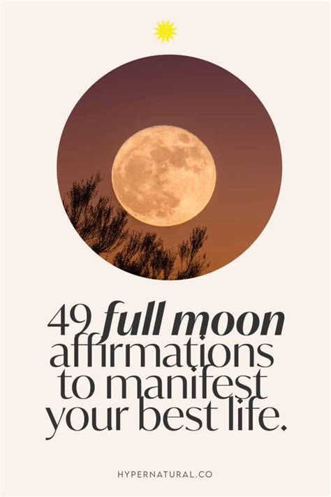 49 Full Moon Affirmations to Manifest Your Best Life in 2024 | Hypernatural