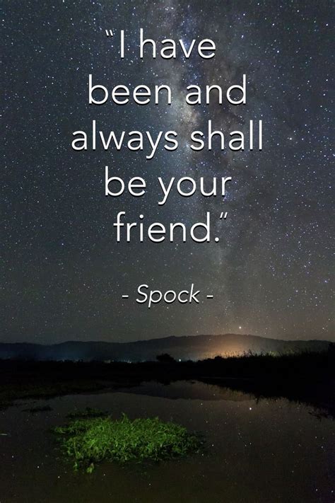 The 15 Greatest Spock Quotes As Motivational Posters http://itz-my.com | Spock quotes ...