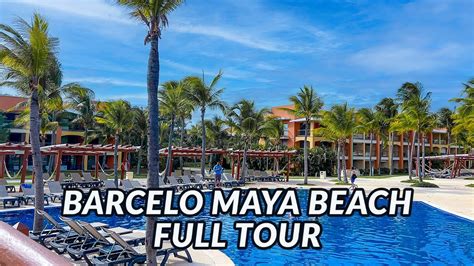 🌴🌴 BARCELO MAYA BEACH FULL TOUR | Mayan Riviera, Mexico - YouTube