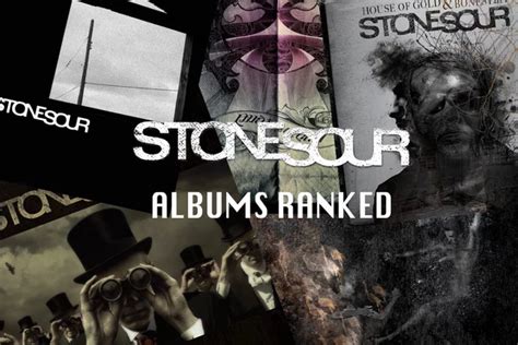 Stone Sour Albums Ranked