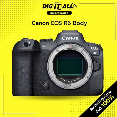 Canon EOS R6 Body Mirrorless ประกันศูนย์ - fotofileonline - ThaiPick