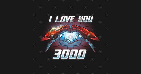 I Love You 3000 - Love - T-Shirt | TeePublic