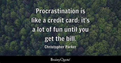 Procrastination Quotes - BrainyQuote