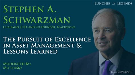 The Pursuit of Excellence with Stephen Schwarzman