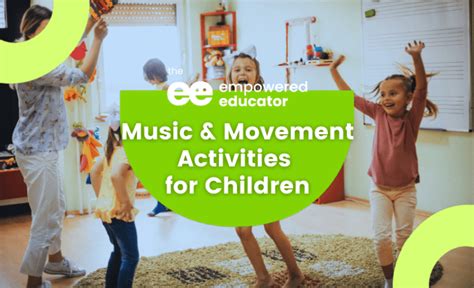 Music and Movement Activity Ideas for Young Children