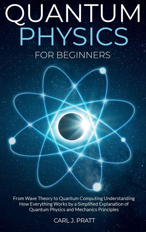 Buy Quantum physics for beginners: From Wave Theory to Quantum ...