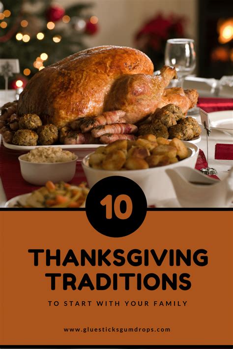 10 Thanksgiving Traditions to Start with Your Family