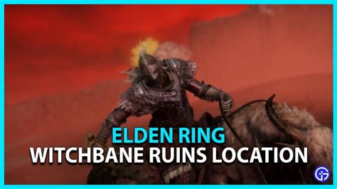 Elden Ring – Where To Find Witchbane Ruins? | Ruins, Advertisement ...