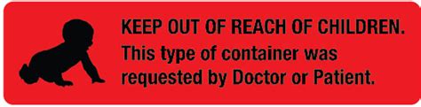 Keep Out Reach Of Children - Pharmaceutical Auxiliary Label