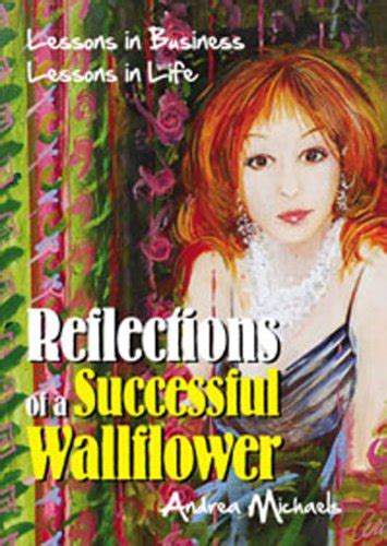 Amazon.com: Reflections of a Successful Wallflower eBook : Michaels ...