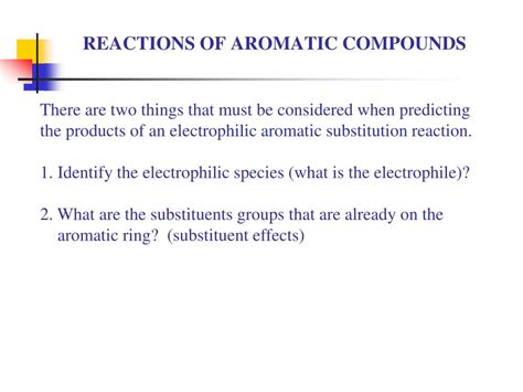 PPT - REACTIONS OF AROMATIC COMPOUNDS PowerPoint Presentation, free download - ID:4537067