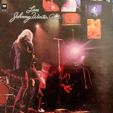 Johnny Winter And - Live Johnny Winter And (Gatefold, Vinyl) | Discogs