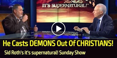 Sid Roth's it's supernatural! Sunday Show - He Casts DEMONS Out Of ...