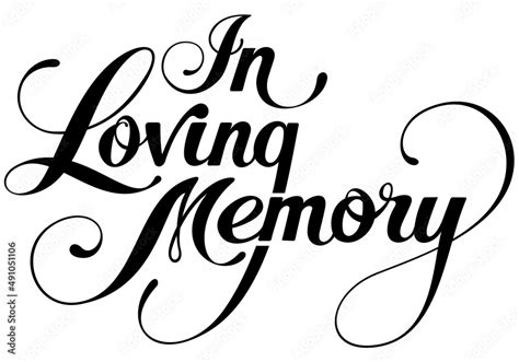 In Loving Memory - custom calligraphy text Stock Vector | Adobe Stock