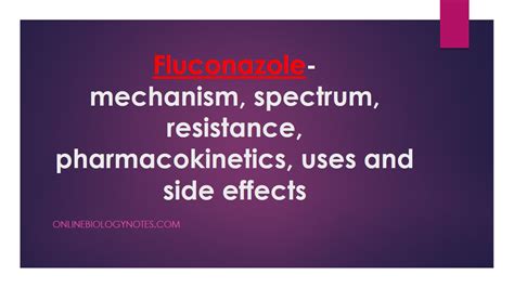 Fluconazole: mechanism, spectrum, resistance, pharmacokinetics, uses ...